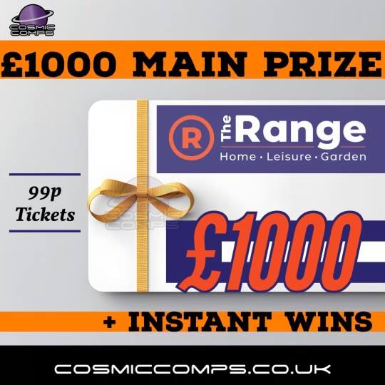 £1000 THE RANGE GIFT CARD or £750 cash alt + INSTANT WINS 99P!!