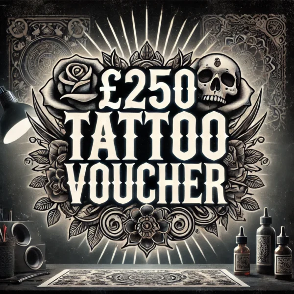 £250 TATTOO VOUCHER or Cash alt